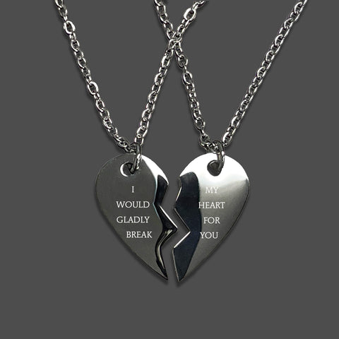 I Would Gladly Break My Heart For You Necklace Set