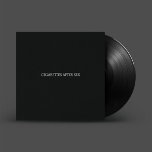 Cigarettes After Sex 12" Vinyl LP
